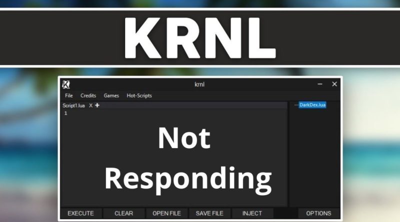 KRNL Not Responding
